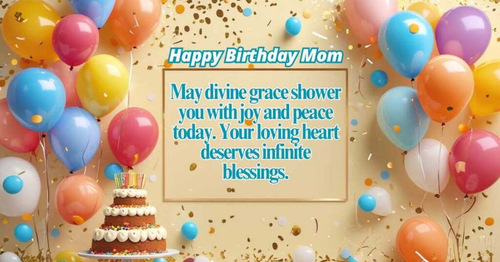 Birthday Blessings for Mom