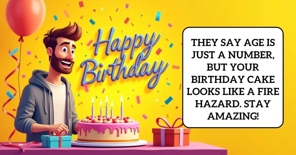 Enhance the Laughter: Funny Birthday Wishes