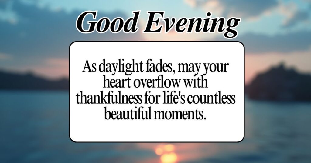 Evening Gratitude Blessings