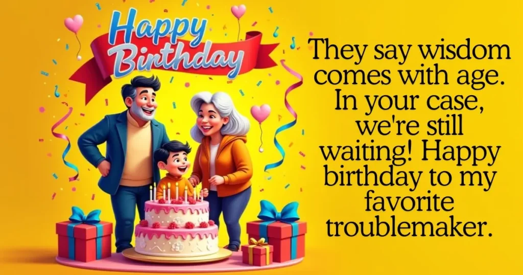 Funny Birthday Wishes for a Laugh