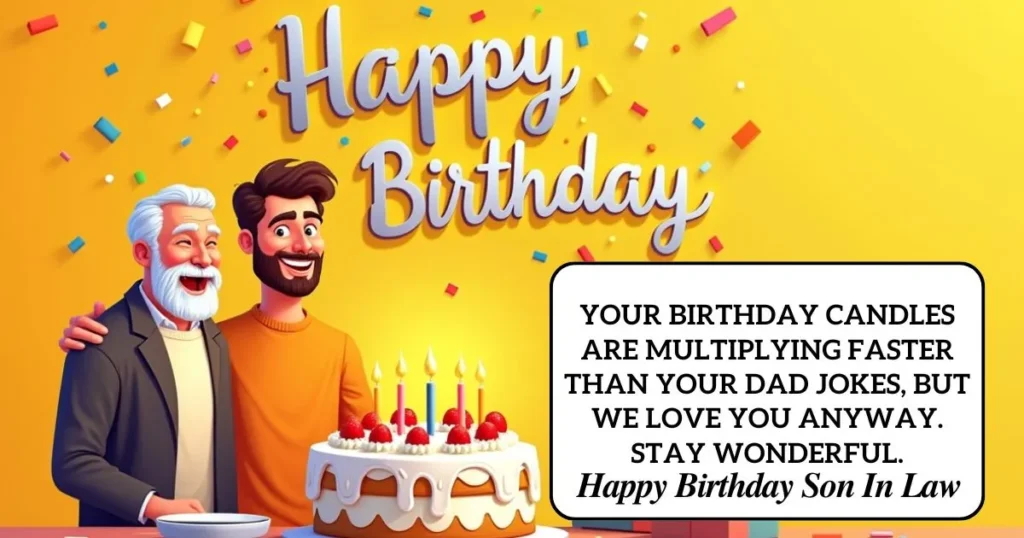 Funny Birthday Wishes for Son-in-law