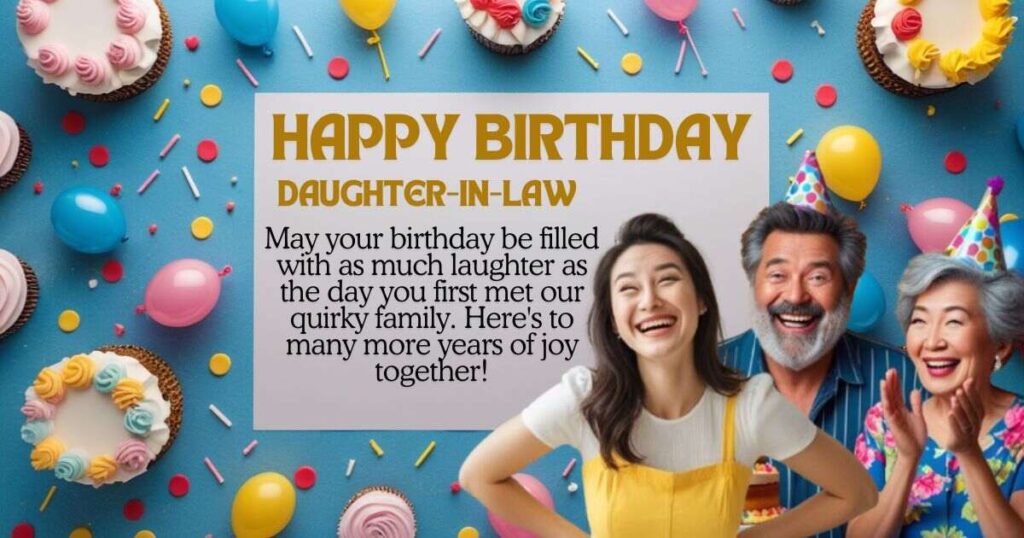 Funny Birthday Wishes to Daughter-in-law