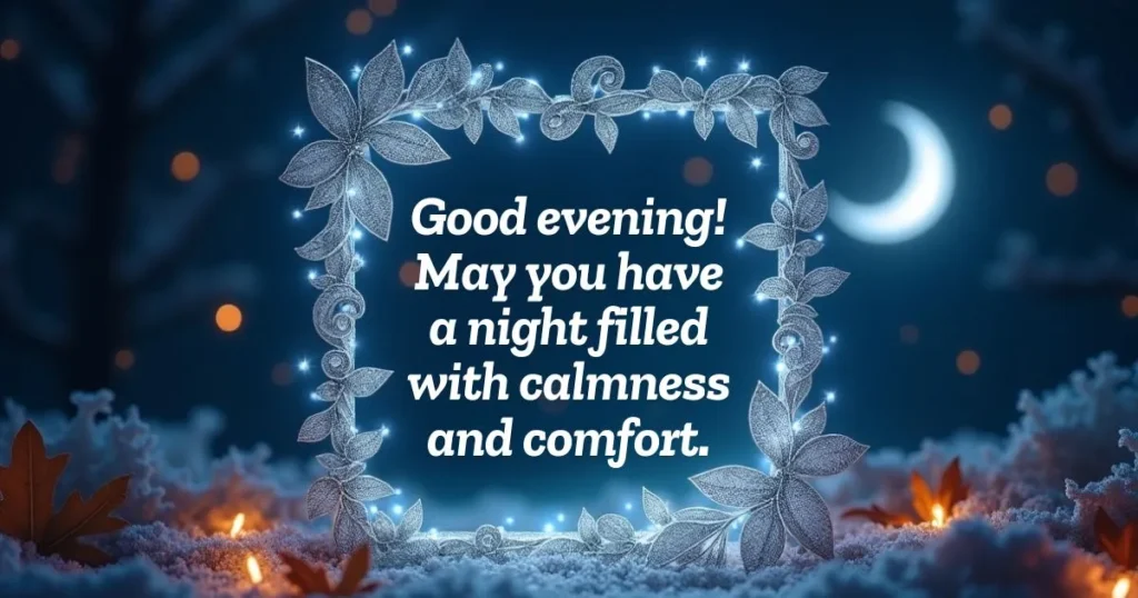 Good Evening Night Blessings