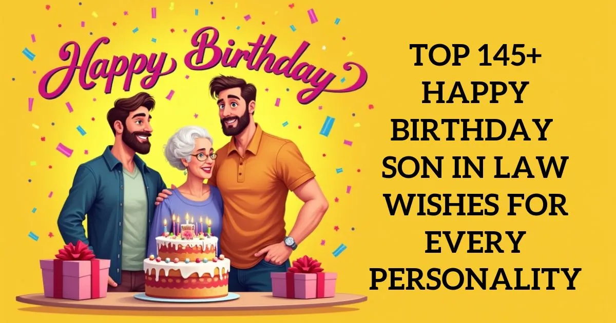 Simple Birthday Wishes for Son-In-Law