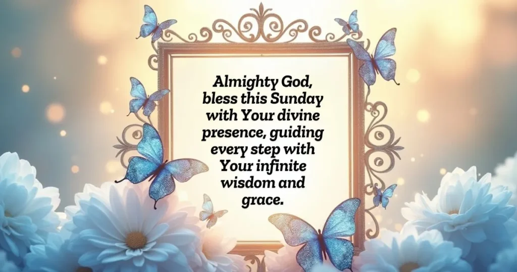 Sunday Blessings and Prayers