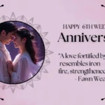 6th Anniversary Wishes for Husband: Sentimental Wishes and Quotes 