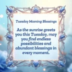 Good Morning Tuesday Blessings